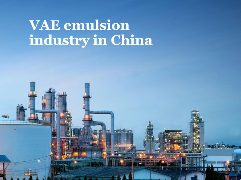Development status of VAE emulsion industry in China